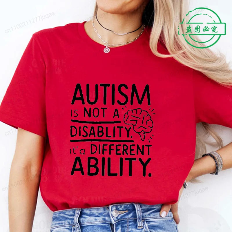 Women Autism It's Not A Disability It's A Different Ability Fashion Casual Short Sleeve T-shirt Graphic Tshirts Women T Shirts