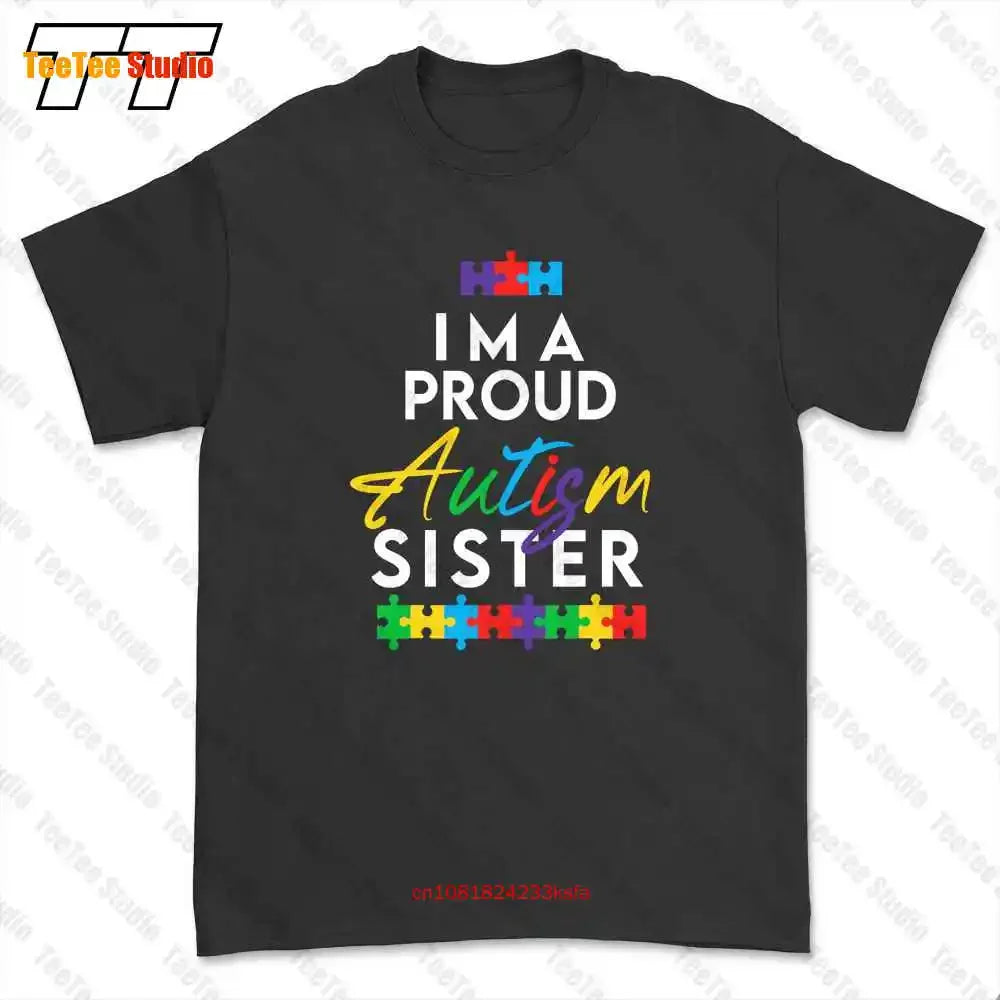 Im A Proud Autism Sister T-shirt Tee N742
