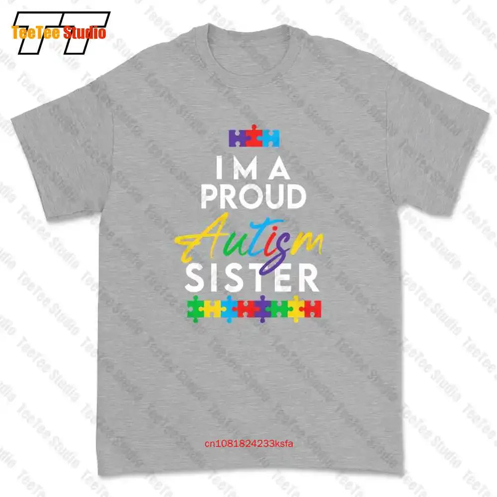 Im A Proud Autism Sister T-shirt Tee N742