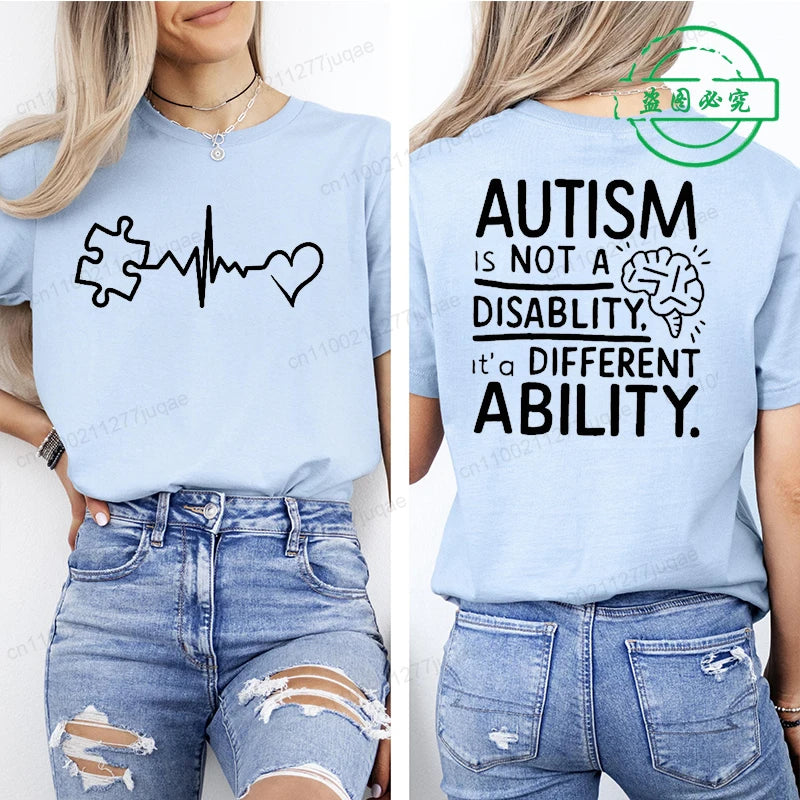 Women Autism It's Not A Disability It's A Different Ability Fashion Casual Short Sleeve T-shirt Graphic Tshirts Women T Shirts